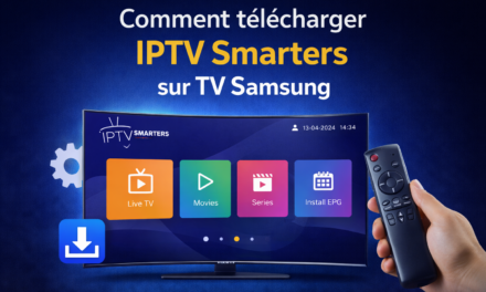 Comment telecharger IPTV Smarters sur TV Samsung